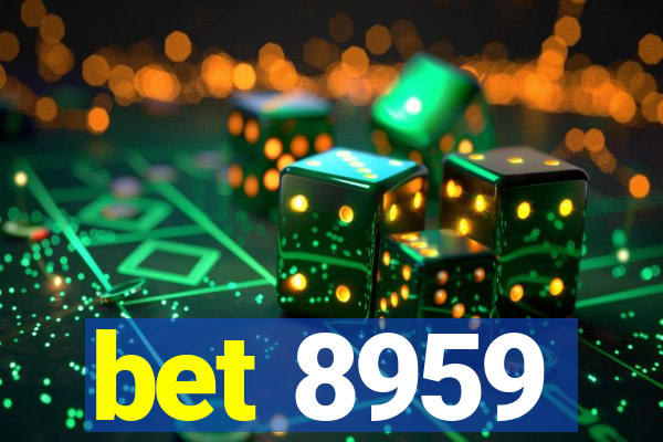 bet 8959